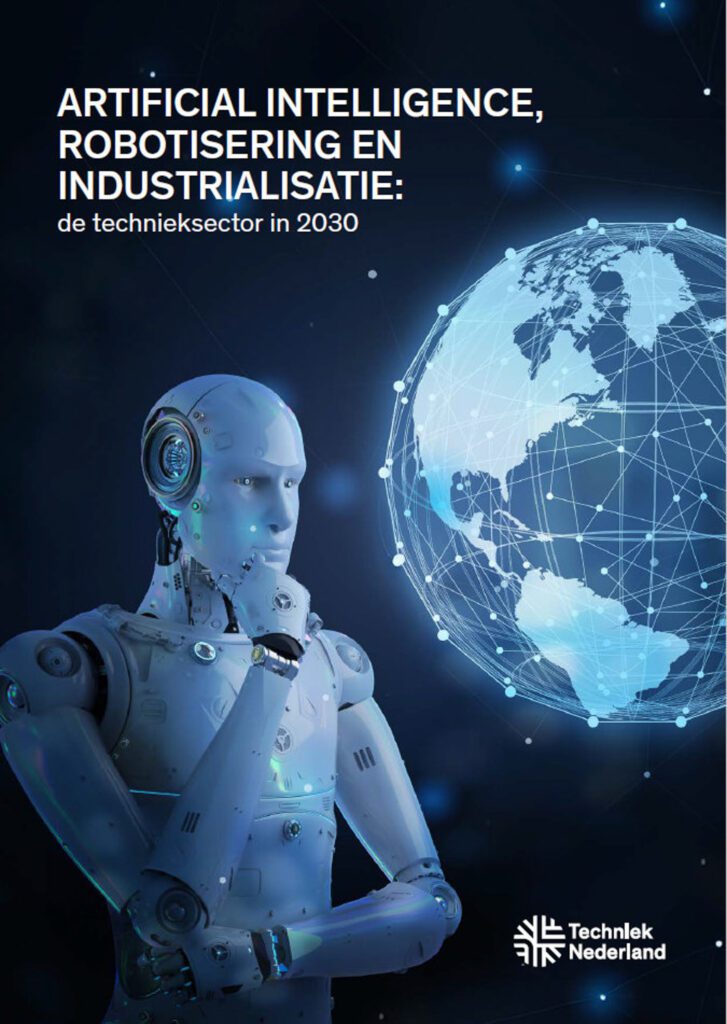 Het rapport ‘AI, Robotisering & Industrialisatie: de toekomst van de technieksector in 2030’ is te downloaden op de website van Techniek Nederland.